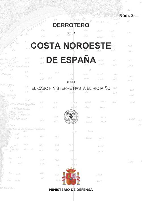 Derrotero de la costa noroeste de España. N.º 3. 5ª Ed. 2021 1ª Reimp. nov. 2022