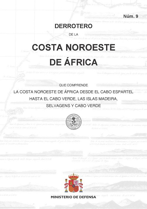 Derrotero de la costa noroeste de África. N.º 9. 5ª Ed. 2021