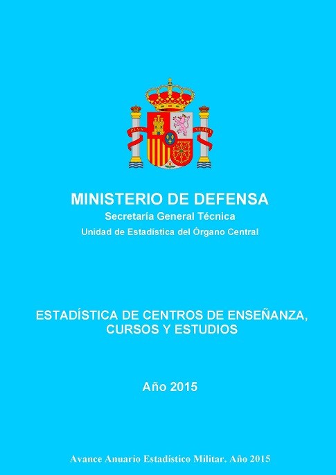 ESTADÍSTICA DE CENTROS DE ENSEÑANZA, CURSOS Y ESTUDIOS 2015