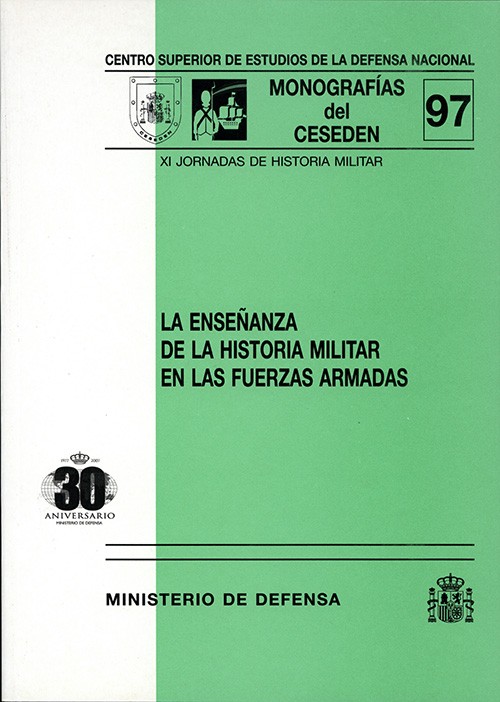 ENSEÑANZA DE LA HISTORIA MILITAR EN LAS FUERZAS ARMADAS