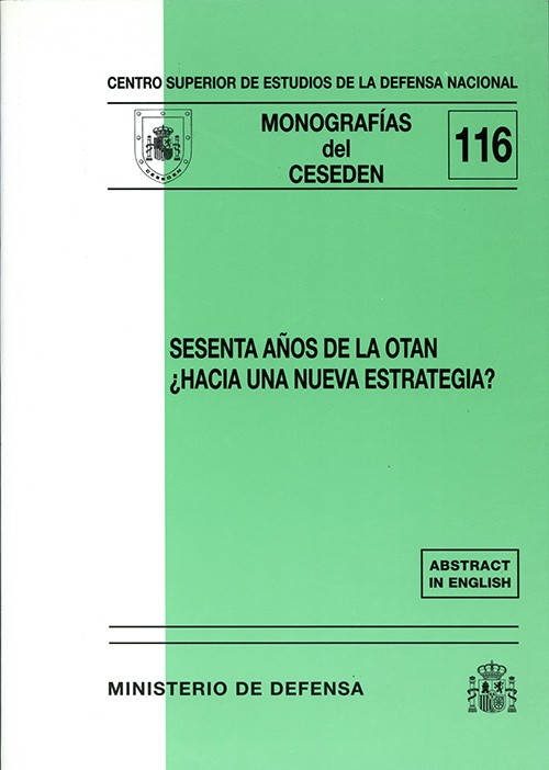 SESENTA AÑOS DE LA OTAN ¿HACIA UNA NUEVA ESTRATEGIA?