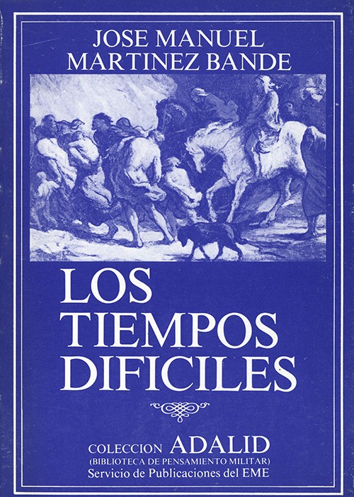 LOS TIEMPOS DIFÍCILES