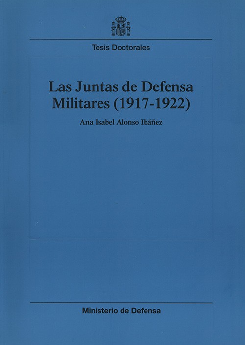 JUNTAS DE DEFENSA MILITARES (1917-1922)