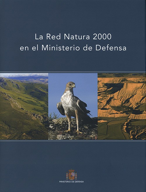LA RED NATURA 2000 EN EL MINISTERIO DE DEFENSA