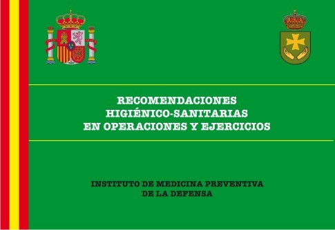 RECOMENDACIONES HIGIÉNICO-SANITARIAS EN OPERACIONES Y EJERCICIOS.