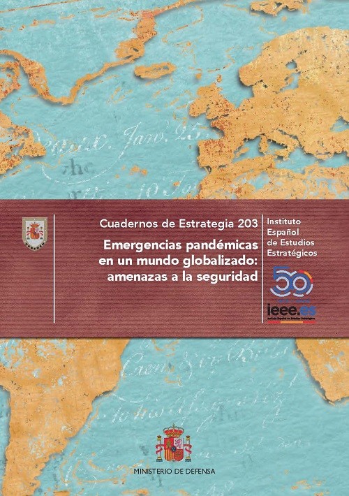 Emergencias pandémicas en un mundo globalizado, amenazas a la seguridad. N.º 203