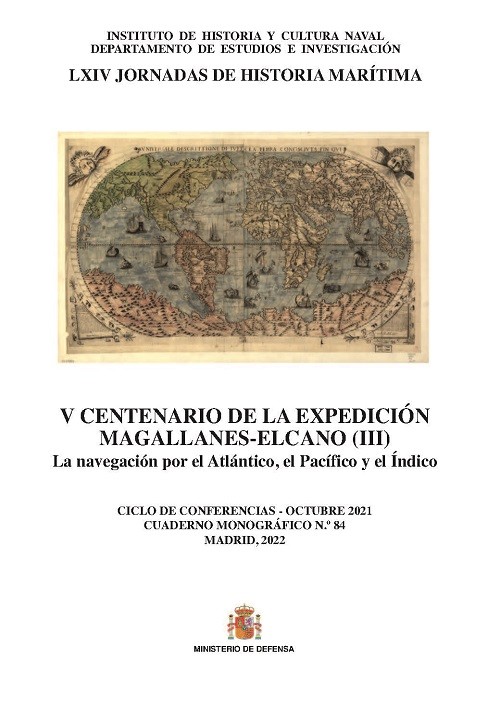 V Centenario de la expedición Magallanes-Elcano (III). La navegación por el Atlántico, el Pacífico y el Índico
