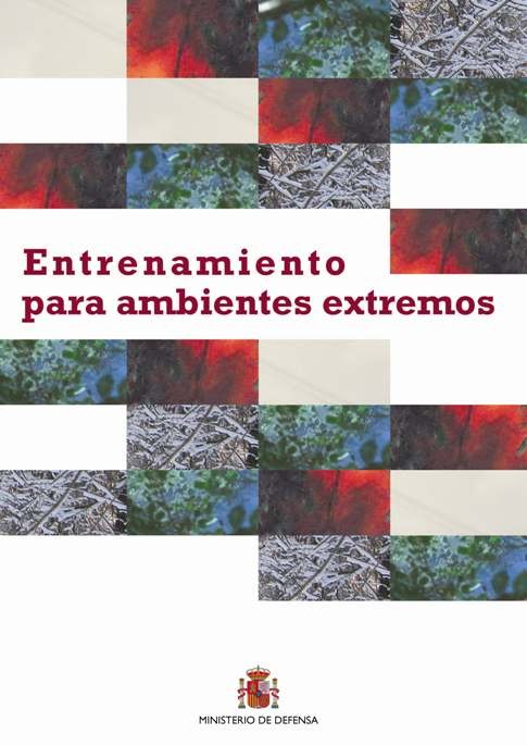 ENTRENAMIENTO PARA AMBIENTES EXTREMOS