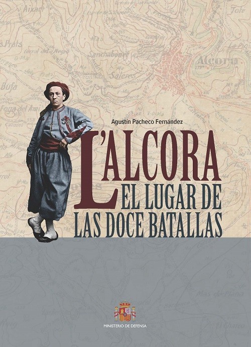 L'Alcora. El lugar de las doce batallas