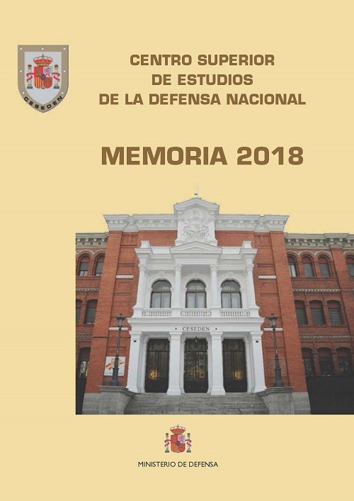 MEMORIA 2018. CENTRO SUPERIOR DE ESTUDIOS DE LA DEFENSA NACIONAL