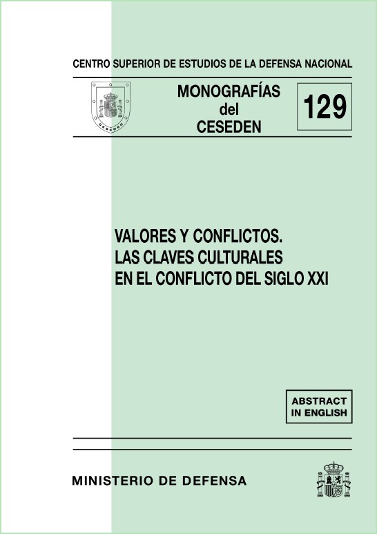 VALORES Y CONFLICTOS: LAS CLAVES CULTURALES EN EL CONFLICTO DEL SIGLO XXI