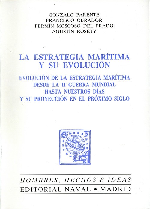 ESTRATEGIA MARÍTIMA Y SU EVOLUCIÓN