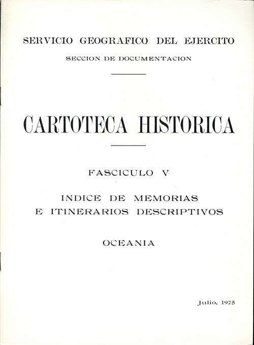 ÍNDICE DE MEMORIAS E ITINERARIOS DESCRIPTIVOS: OCEANÍA. Fascículo V