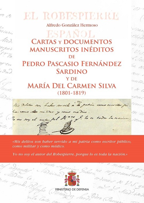 Cartas y documentos manuscritos inéditos de Pedro Pascasio Fernández Sardino y de María del Carmen Silva