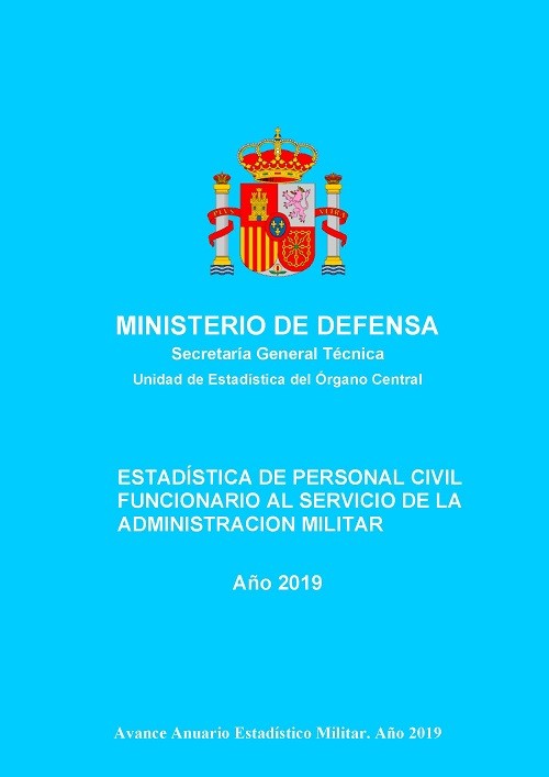 Estadística de personal civil funcionario al servicio de la Administración Militar 2019