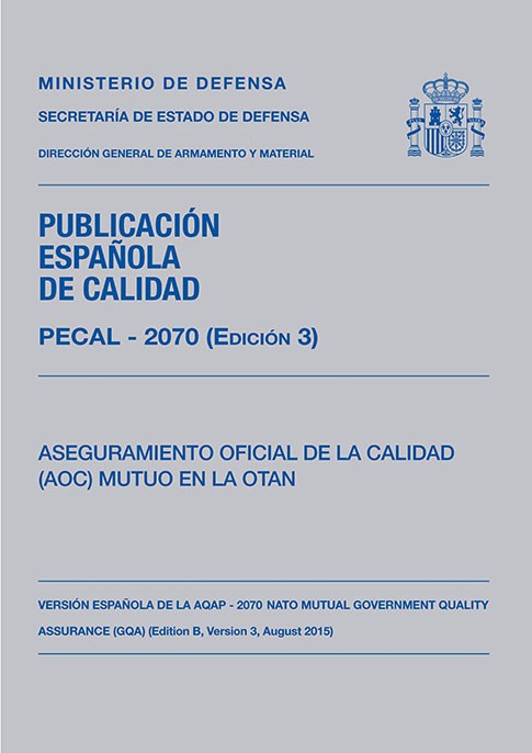 PECAL 2070 (EDICIÓN 3). ASEGURAMIENTO OFICIAL DE LA CALIDAD (AOC) MUTUO EN LA OTAN