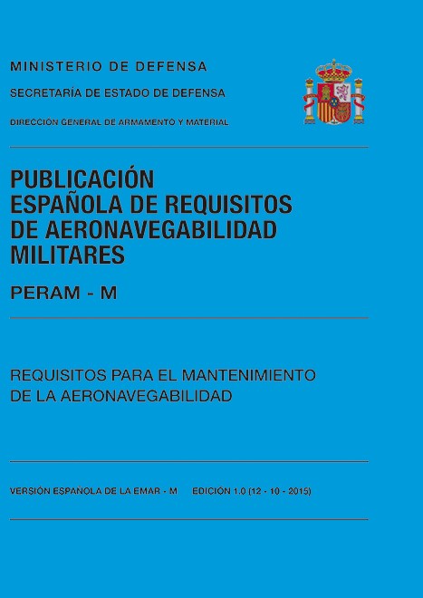 PERAM-M. REQUISITOS PARA EL MANTENIMIENTO DE LA AERONAVEGABILIDAD. EDICIÓN 1.0