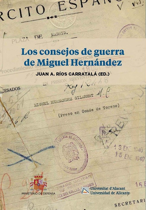 Los consejos de guerra de Miguel Hernández