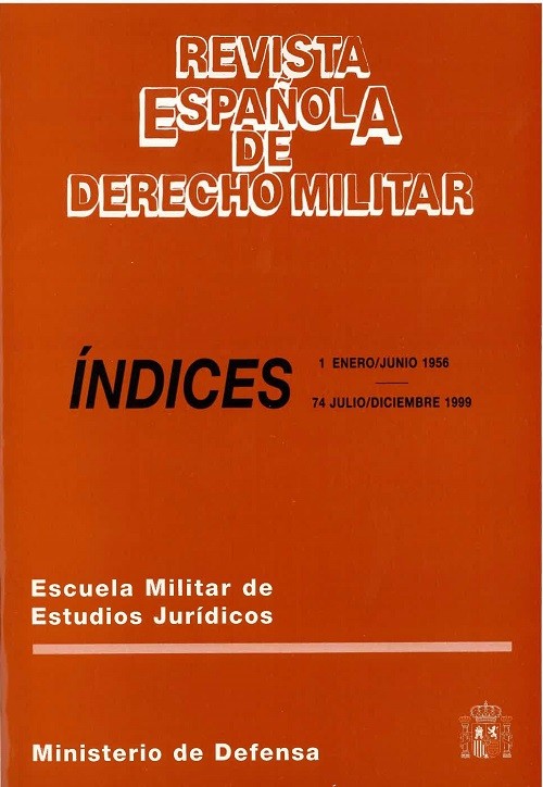 Revista española de derecho militar. Números del 1 al 74