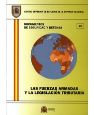 FUERZAS ARMADAS Y LA LEGISLACIÓN TRIBUTARIA, LAS