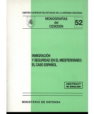 INMIGRACIÓN Y SEGURIDAD EN EL MEDITERRÁNEO: EL CASO ESPAÑOL