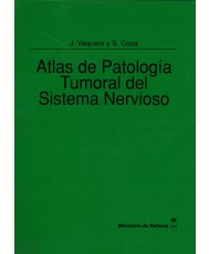 ATLAS DE PATOLOGÍA TUMORAL DEL SISTEMA NERVIOSO