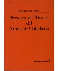 PROYECTO DE TÁCTICA DEL ARMA DE CABALLERÍA
