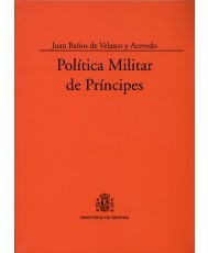 POLÍTICA MILITAR DE PRÍNCIPES