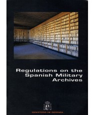 REGULATIONS ON THE SPANISH MILITARY ARCHIVES