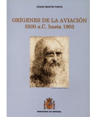 ORÍGENES DE LA AVIACIÓN: 3500 a. C. HASTA 1903