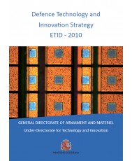 DEFENCE TECHNOLOGY AND INNOVATION STRATEGY ETID – 2010