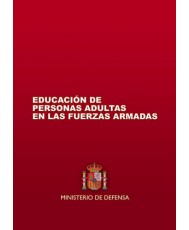 EDUCACIÓN DE PERSONAS ADULTAS EN LAS FUERZAS ARMADAS