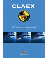 CLAEX, 25 AÑOS EN VANGUARDIA