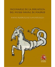 INCUNABLES DE LA BIBLIOTECA DEL MUSEO NAVAL DE MADRID