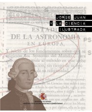 JORGE JUAN Y LA CIENCIA ILUSTRADA