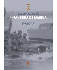 Los vehículos de Infantería de Marina 1958-2023