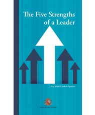 THE FIVE STRENGTHS OF A LEADER 