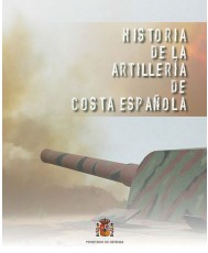 HISTORIA DE LA ARTILLERÍA DE COSTA ESPAÑOLA