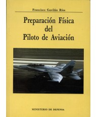 PREPARACIÓN FÍSICA DEL PILOTO DE AVIACIÓN