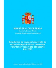 Estadística de personal reservista de especial disponibilidad, reservista voluntario y reservista obligatorio