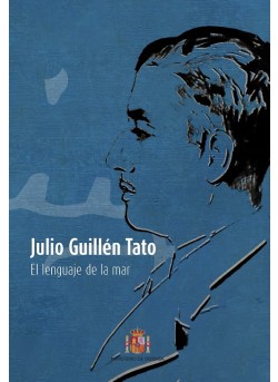 Julio Guillén Tato. El lenguaje de la mar