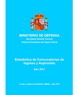 ESTADÍSTICA DE CONVOCATORIAS DE INGRESO Y ASPIRANTES 2011