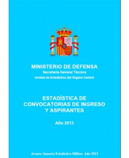 ESTADÍSTICA DE CONVOCATORIAS DE INGRESO Y ASPIRANTES 2013