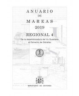 ANUARIO DE MAREAS REGIONAL 4. DE LA DESEMBOCADURA DEL RÍO GUADIANA AL ESTRECHO DE GIBRALTAR. 2019