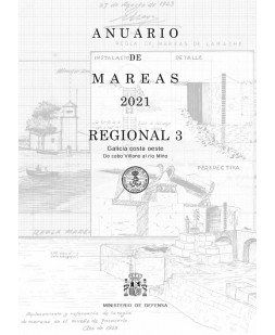 Anuario de mareas regional 3. Galicia costa oeste. De cabo Villano al río Miño. 2021