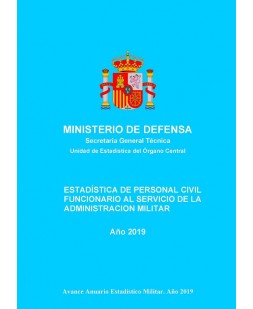 Estadística de personal civil funcionario al servicio de la Administración Militar 2019