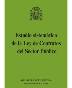 ESTUDIO SISTEMÁTICO DE LA LEY DE CONTRATOS DEL SECTOR PÚBLICO