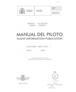 MANUAL DEL PILOTO. FLIGHT INFORMATION PUBLICATION. REVISIÓN 04 A LA EDICIÓN 2023