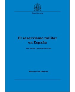EL RESERVISMO MILITAR EN ESPAÑA