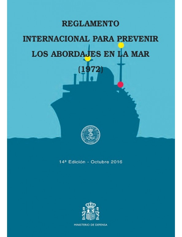 Reglamento internacional para prevenir los abordajes en la mar (1972). 14ª  ed., 3ª reimp.